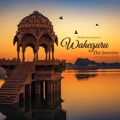 Waheguru the Journey Simran