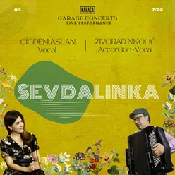 Sevdalinka (Live at Karaca Garage, London, 2022)