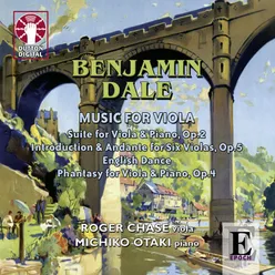 Benjamin Dale: Music for Viola
