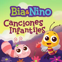 Bia & Nino - Canciones Infantiles