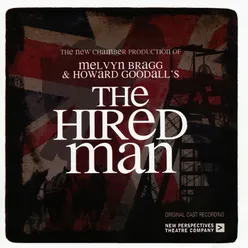 The Hired Man (New 2008 Tour Cast Recording)