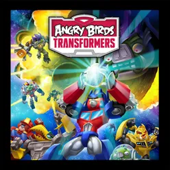 Angry Birds Transformers Main Theme