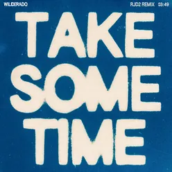 Take Some Time (RJD2 Remix)