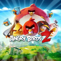 Angry Birds 2 Main Theme