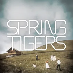 Spring Tigers EP