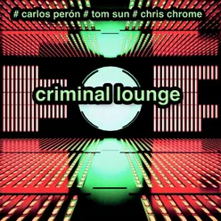 Criminal Lounge
