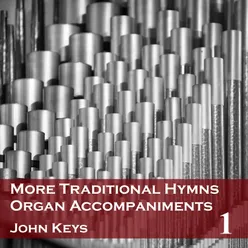 More Traditional Hymns Organ Accompaniments 1