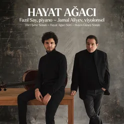 Hayat Ağacı Süiti, Op. 100: II. Babam Ahmet Say