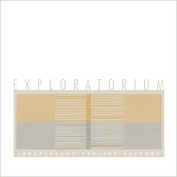 Exploratorium (Expanded)