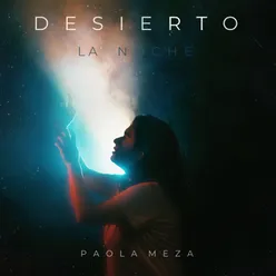 D E S I E R T O - La Noche