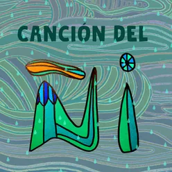 Canción del Ñi / Canción del Agua