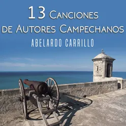 13 Canciones de Autores Campechanos