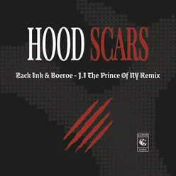 Hood Scars (J.I. the Prince of N.Y Remix)