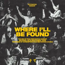 Where I'll Be Found - EP