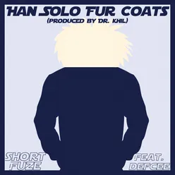 Han Solo Fur Coats