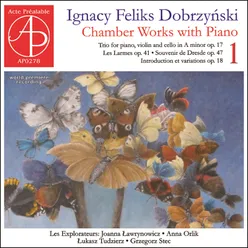 Dobrzyński: Chamber Works with Piano, Vol. 1 (World Premiere Recording)