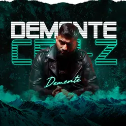 DEMENTE