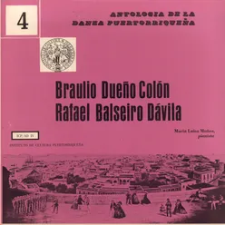 Danzas de Braulio Dueño Colón y Rafael Balseiro Dávila