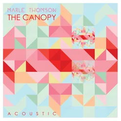 The Canopy - Acoustic