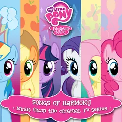 Friendship is Magic: Songs of Harmony