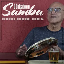 O Culpado É o Samba