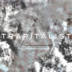 Trapitalist