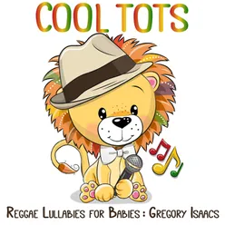 Reggae Lullabies for Babies: Gregory Isaacs