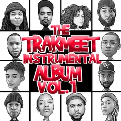 The Trakmeet Instrumental, Vol. 1