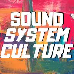 Sound System Culture