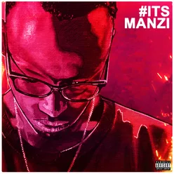 #Itsmanzi