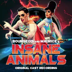 Insane Animals (Original Cast Recording)