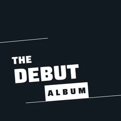 The Debut Album