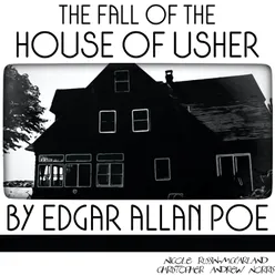 The Fall of the House of Usher by Edgar Allan Poe