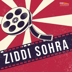 Ziddi Sohra (Original Motion Picture Soundtrack)