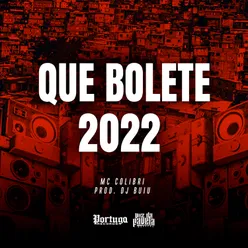 Que Bolete 2022