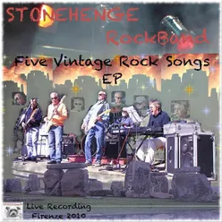 Five Vintage Rock Songs (Live Recording Firenze 2010)