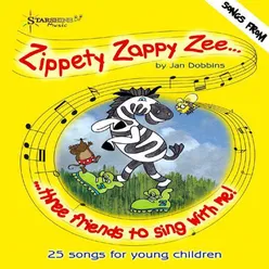 Zippety Zappy Zee