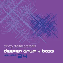 Deeper Drum & Bass, Vol. 24