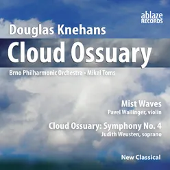 Cloud Ossuary - Symphony No. 4: 2. Breathe Clouded