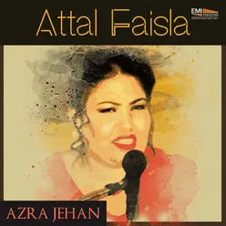 Attal Faisla (Orignal Motion Picture Soundtrack)