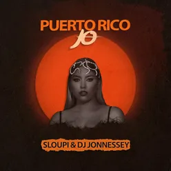 Puerto Rico (Sloupi & DJ Jonnessey Remix)