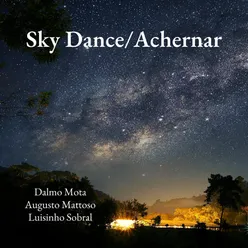 Sky Dance/achernar