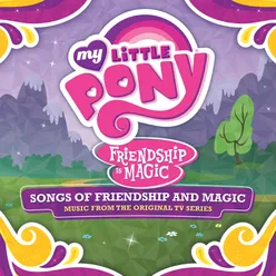 Friendship Is Magic: Songs Of Friendship And Magic (Music From The Original TV Series) [Portuguese Version] Portuguese