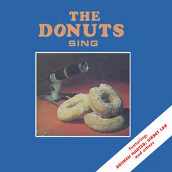 The Donuts Sing