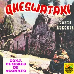 Queswataki Canto Quechua