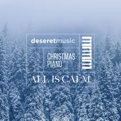 Christmas Piano: All is Calm