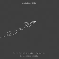 Trio Op. 86: I. Allegro Molto