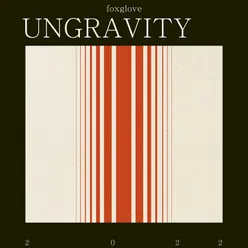 Ungravity