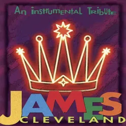 An Instrumental Tribute: James Cleveland (Live)