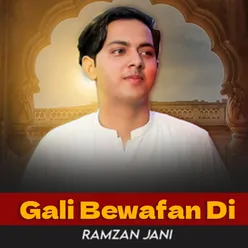 Gali Bewafan Di